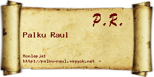 Palku Raul névjegykártya